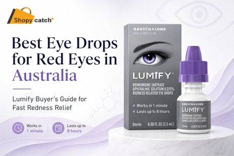 Best Eye Drops for Red Eyes in Australia: Lumify Buyer's Guide for Fast Redness Relief